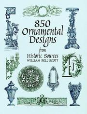Cover of: 850 Ornamental Designs by William Bell Scott