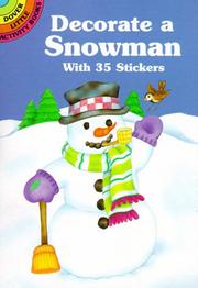 Cover of: Decorate a Snowman With 35 Stickers by Cathy Beylon