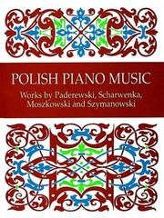 Cover of: Polish Piano Music by Ignace Jan Paderewski, Frances A. Davis