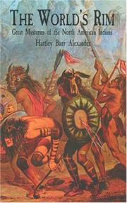 Cover of: The World's Rim by Hartley Burr Alexander, Hartley Burr Alexander