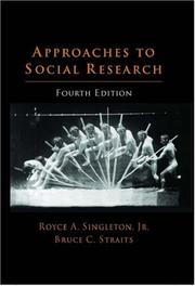 Cover of: Approaches to Social Research by Royce A. Singleton, Bruce C. Straits