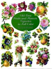 Cover of: Old-time fruits and flowers vignettes in full color