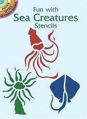 Cover of: Fun with Sea Creatures Stencils