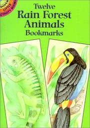 Cover of: Twelve Rain Forest Animals Bookmarks | Cathy Beylon