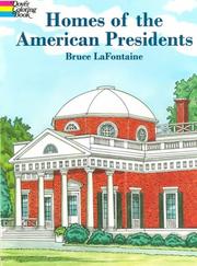 Cover of: Homes of the American Presidents Coloring Book