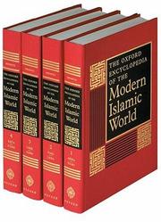 Cover of: The Oxford Encyclopedia of the Modern Islamic World
