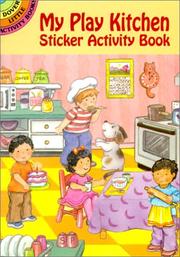 Cover of: My Play Kitchen Sticker Activity Book | Cathy Beylon