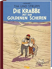 Cover of: Tim und Struppi : Sonderausgabe : Die Krabbe mit den goldenen Scheren: Kindercomic ab 8 Jahren. Ideal für Leseanfänger. Comic-Klassiker