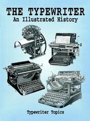 Cover of: The typewriter: an illustrated history : typewriter topics