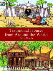 Cover of: Traditional Houses from Around the World by A. G. Smith
