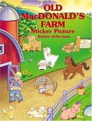 Cover of: Old MacDonald's Farm Sticker Picture by Robbie Stillerman