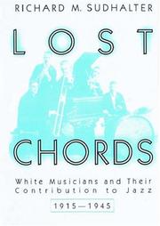 Cover of: Lost Chords by Richard M. Sudhalter