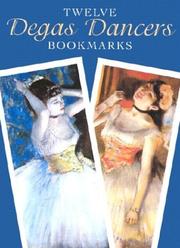 Cover of: Twelve Degas Dancers Bookmarks (Small-Format Bookmarks) by Edgar Degas