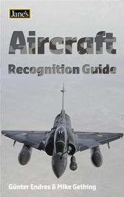 Cover of: Aircraft Recognition Guide (Jane's Recognition Guide) by Michael J. Gething, Gunter G. Endres
