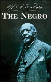 Cover of: The Negro by W. E. B. Du Bois