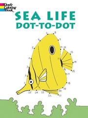 Cover of: Sea Life Dot-to-Dot