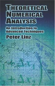 Cover of: Theoretical numerical analysis: an introduction to advanced techniques