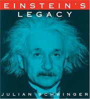 Cover of: Einstein's Legacy: The Unity of Space and Time