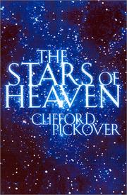 Cover of: The Stars of Heaven by Clifford A. Pickover