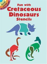 Cover of: Fun with Cretaceous Dinosaurs Stencils