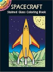 Cover of: Spacecraft Stained Glass Coloring Book by Bruce LaFontaine