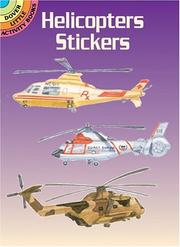 Cover of: Helicopters Stickers by Steven James Petruccio