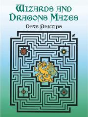 Cover of: Wizards and Dragons Mazes by Dave Phillips