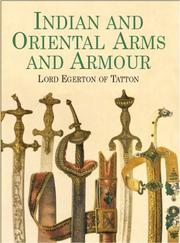 Cover of: Indian and Oriental Arms and Armour | Lord Egerton of Tatton