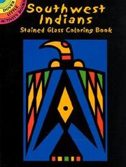 Cover of: Southwest Indians Stained Glass Coloring Book