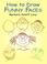 Cover of: How to Draw Funny Faces (How to Draw