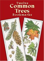 Cover of: Twelve Common Trees Bookmarks (Small-Format Bookmarks) by Annika Bernhard