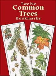 Cover of: Twelve Common Trees Bookmarks (Small-Format Bookmarks) by Annika Bernhard, Annika Bernhard