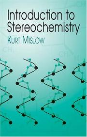 Cover of: Introduction to stereochemistry by Kurt Martin Mislow