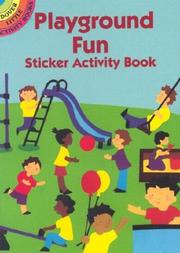 Cover of: Playground Fun Sticker Activity Book (Dover Little Activity Books) by Winky Adam