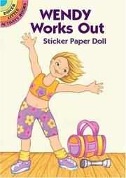 Cover of: Wendy Works Out Sticker Paper Doll by Robbie Stillerman