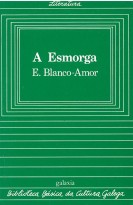 A esmorga by Eduardo Blanco Amor