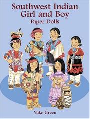 Cover of: Southwest Indian Girl and Boy Paper Dolls (Boys & Girls from Around the Globe) by Yuko Green