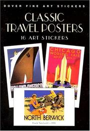 Cover of: Classic Travel Posters: 16 Art Stickers