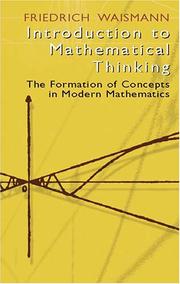 Cover of: Introduction to mathematical thinking by Friedrich Waismann