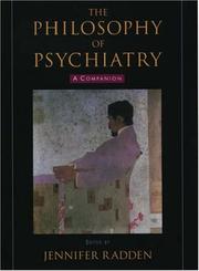 Cover of: The Philosophy of Psychiatry by Jennifer Radden