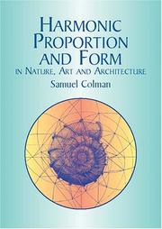 Cover of: Harmonic Proportion and Form in Nature, Art and Architecture (Popular Science)