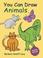 Cover of: You Can Draw Animals
