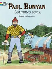 Cover of: Paul Bunyan Coloring Book by Bruce LaFontaine