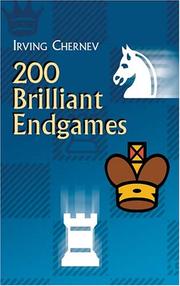 Cover of: 200 brilliant endgames by Irving Chernev