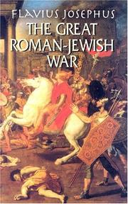 The Great Roman-Jewish War by Flavius Josephus