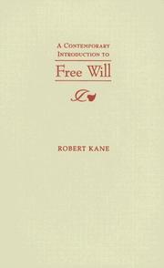 Cover of: A Contemporary Introduction to Free Will (Fundamentals of Philosophy)