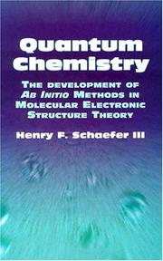 Cover of: Quantum chemistry by Henry F. Schaefer