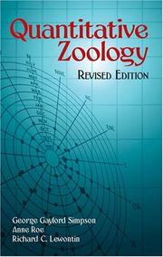 Cover of: Quantitative Zoology by George Gaylord Simpson, Anne Roe, Richard C. Lewontin