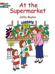 Cover of: At the Supermarket (Dover Pictorial Archives) by Cathy Beylon