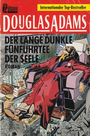 Cover of: Der lange dunkle Fünfuhrtee der Seele: Roman